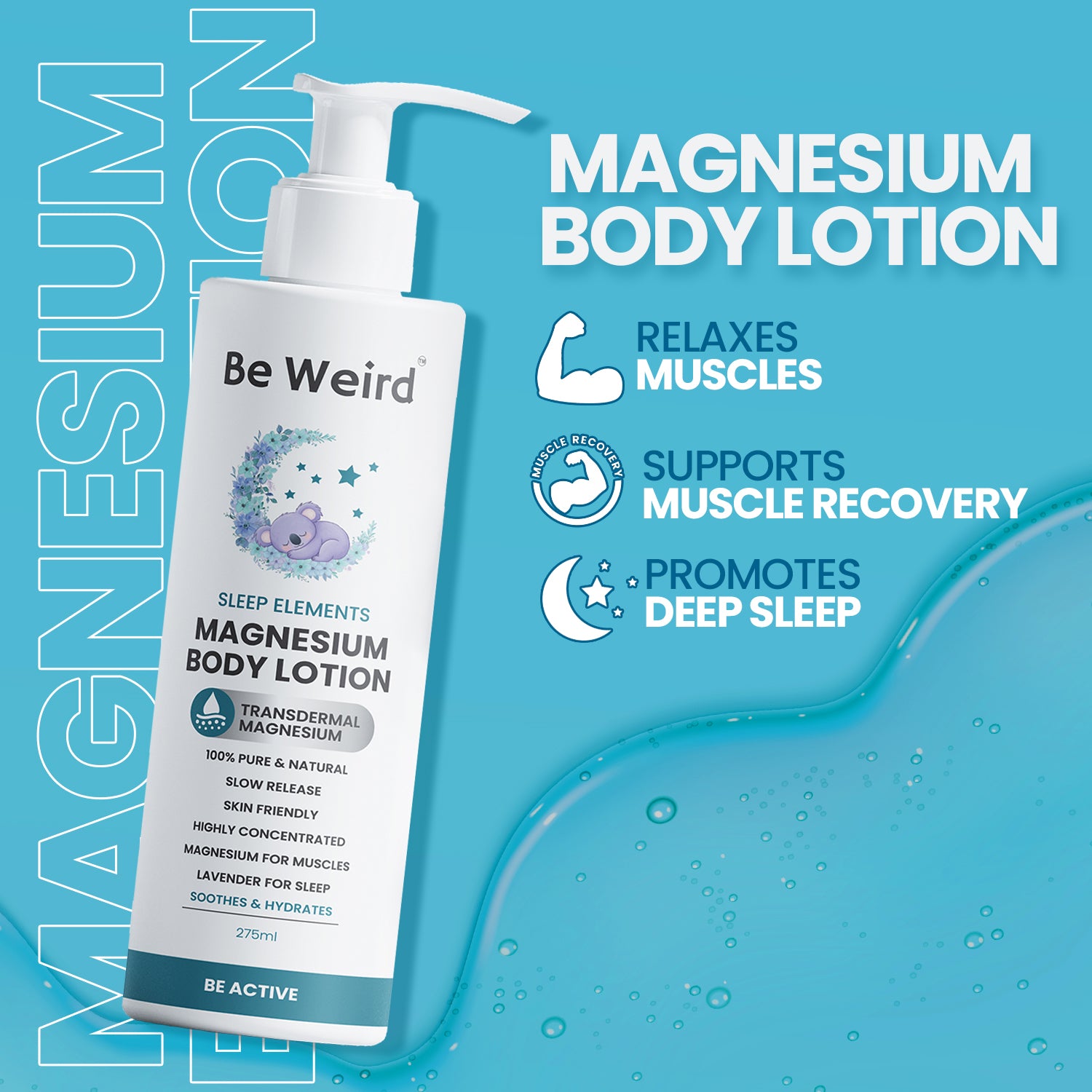 Be Weird Sleep Elements Magnesium Body Lotion